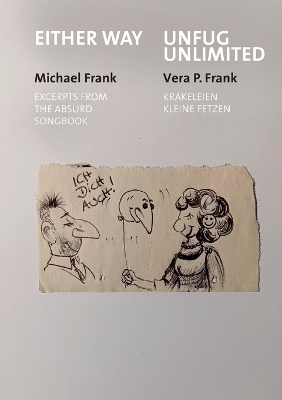 Either Way - Unfug Unlimited - Michael Frank, Vera P. Frank