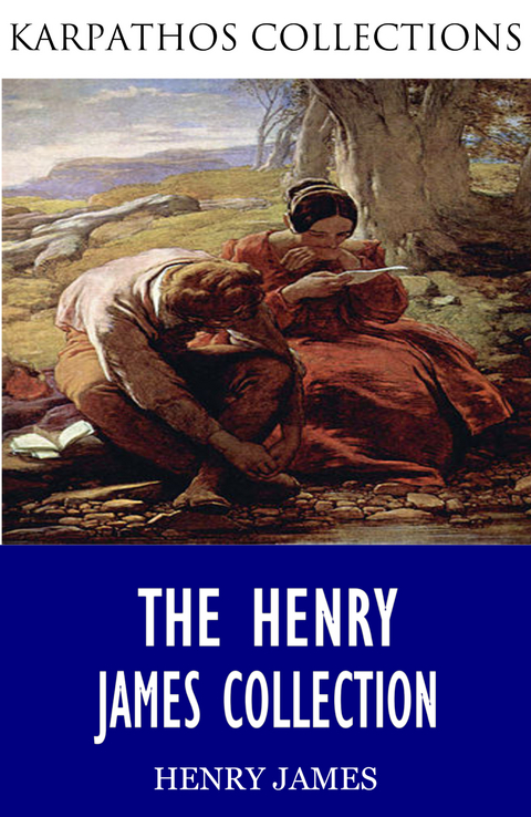 Henry James Collection -  Henry James