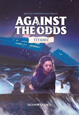 Against the Odds Titanic -  Dk
