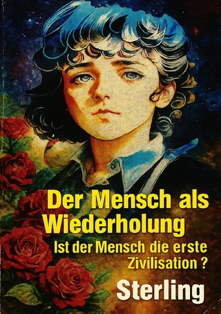 Der Mensch als Wiederholung I Ist der Mensch die erste Zivilisation