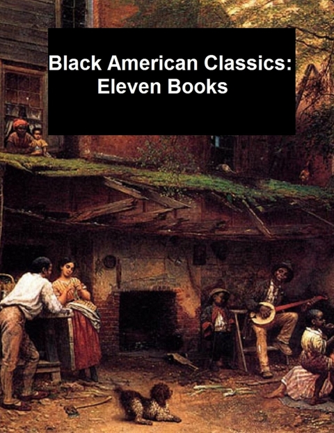 Black American Classics: Eleven Books -  Booker T. Washington