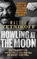 Howling At The Moon - Yetnikoff, Walter