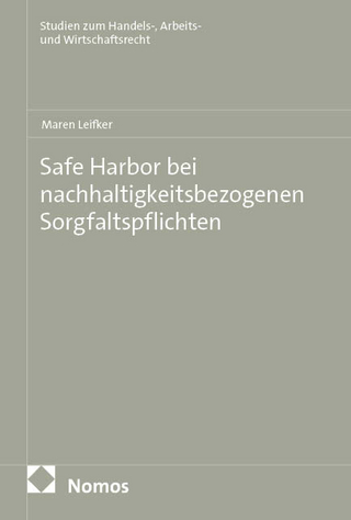 Safe Harbor bei nachhaltigkeitsbezogenen Sorgfaltspflichten