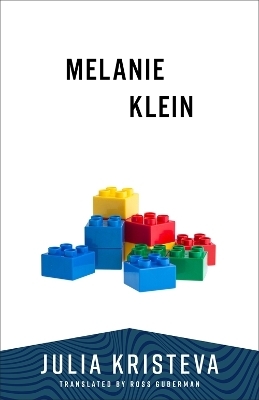 Melanie Klein - Julia Kristeva