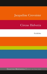 Circus Helvetia - Jacqueline Crevoisier