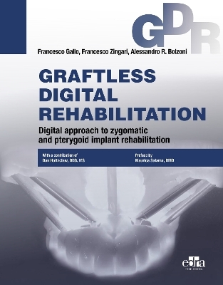 Graftless Digital Rehabilitation, Gdr - Francesco Gallo, Francesco Zingari, Alessandro R. Bolzoni