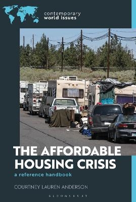 The Affordable Housing Crisis