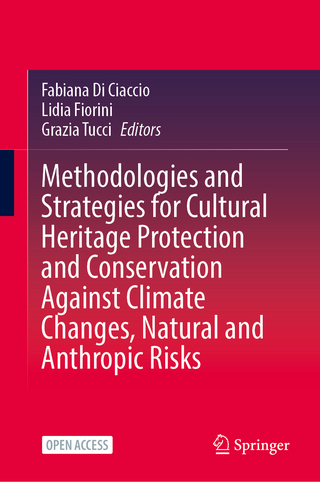 Methodologies and Strategies for Cultural Heritage Protection and Conservation Against Climate Changes, Natural and Anthropic Risks
