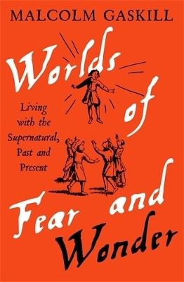 Worlds of Fear and Wonder
