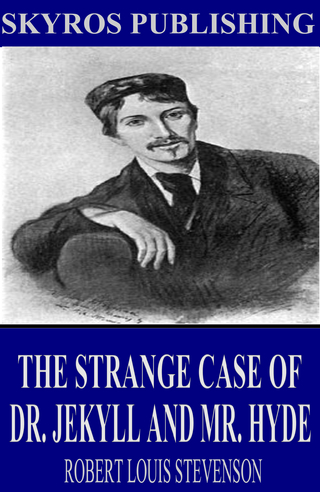 Strange Case of Dr. Jekyll and Mr. Hyde