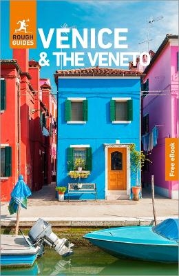 Rough Guides Venice and the Veneto: Travel Guide with eBook