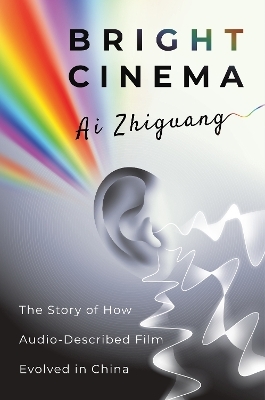 Bright Cinema - Ai Zhiguang