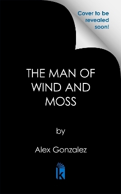 The Man of Wind and Moss