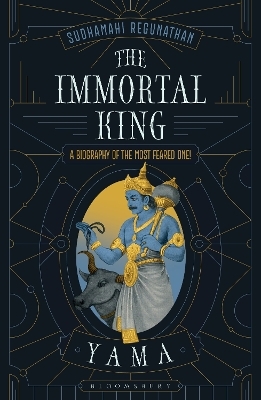 The Immortal King - Sudhamahi Regunathan