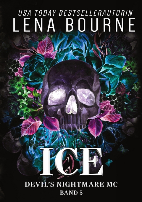 Ice (Devil's Nightmare MC Serie, Band 5) - Lena Bourne