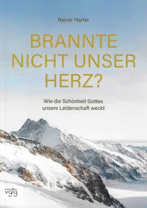 Brannte nicht unser Herz - Rainer Harter