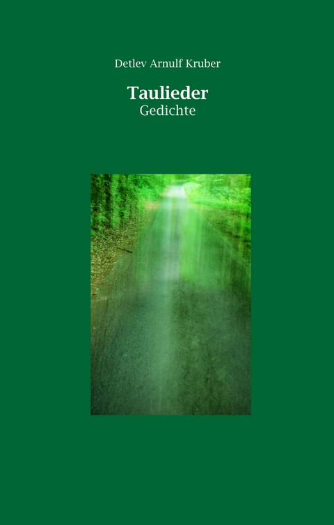 Taulieder - Arnulf Kruber