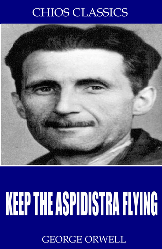 Keep the Aspidistra Flying