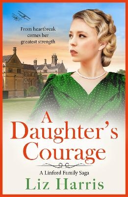 A Daughter's Courage - Liz Harris