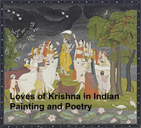 Loves of Krishna -  W. G. Archer