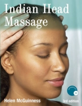 Indian Head Massage Third Edition - McGuinness, Helen