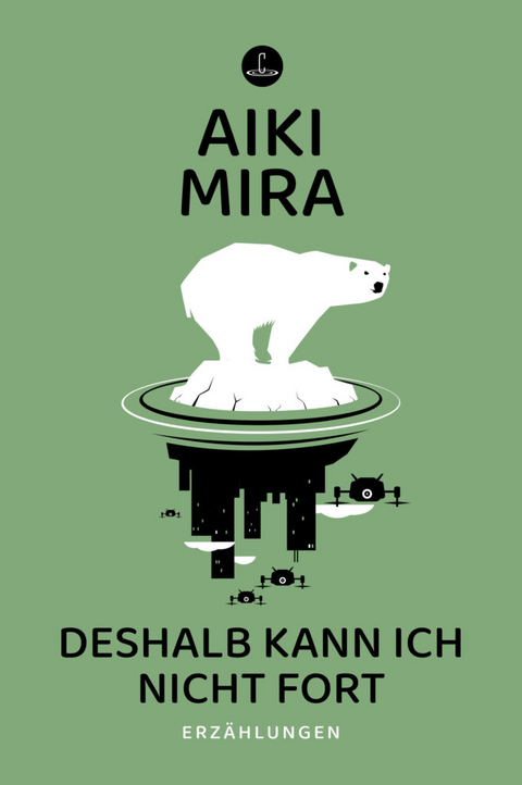 Deshalb kann ich nicht fort - Aiki Mira