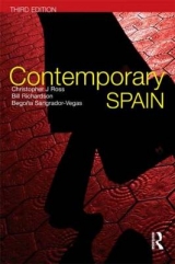 Contemporary Spain - Ross, Christopher; Richardson, Bill; Sangrador-Vegas, Begoña