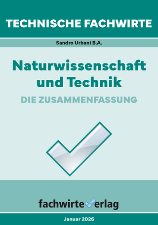Technische Fachwirte: Naturwissenschaft und Technik