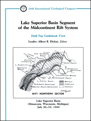 Lake Superior Basin Segment of the Midcontinent Rift System Volume T344 - AB Dickas