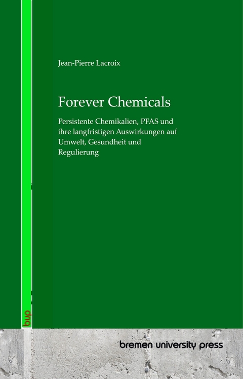 Forever Chemicals - Jean-Pierre LaCroix