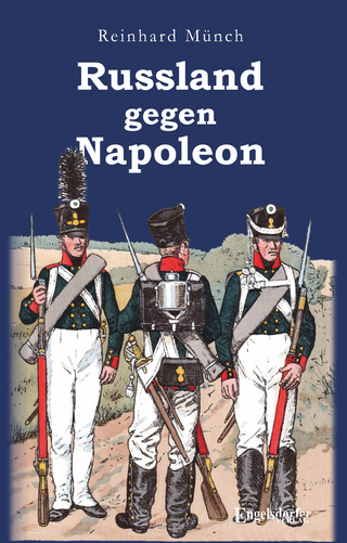 Russland gegen Napoleon