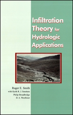 Infiltration Theory for Hydraulic Applications, Water Resources Monograph 15 - RE SMITH