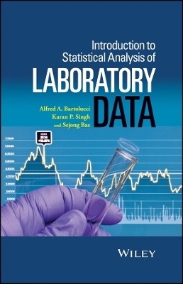 Introduction to Statistical Analysis of Laboratory Data - AA Bartolucci
