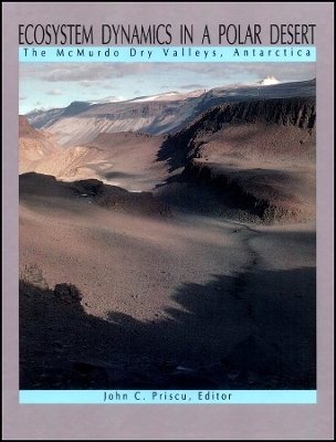 Ecosystem Dynamics in a Polar Desert – The McMurdo  Dry Valleys, Antarctica v72