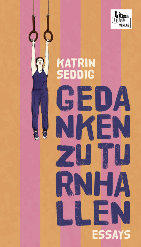 Gedanken zu Turnhallen - Katrin Seddig