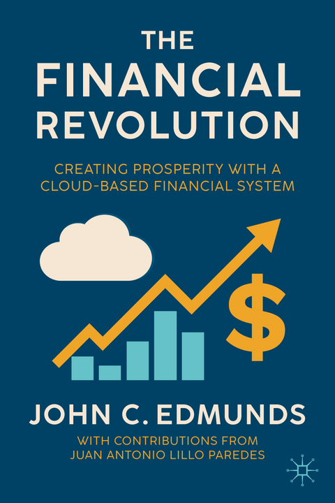 The Financial Revolution - John C. Edmunds