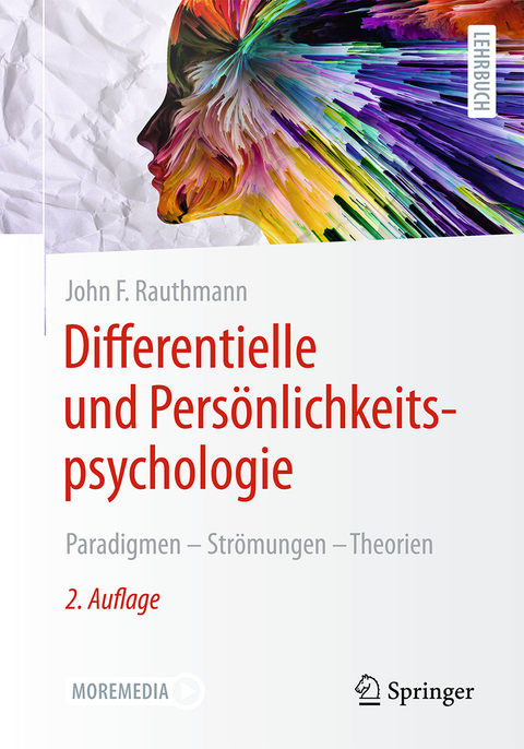 Differentielle und Pers&ouml;nlichkeitspsychologie - John F. Rauthmann