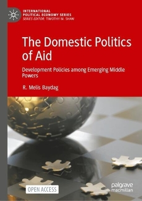The Domestic Politics of Aid - R. Melis Baydag