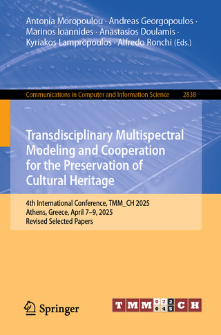 Transdisciplinary Multispectral Modeling and Cooperation for the Preservation of Cultural Heritage