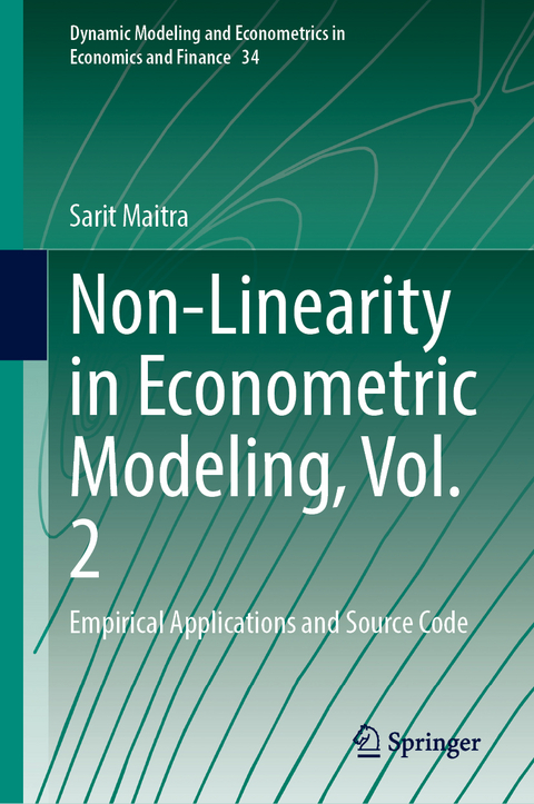 Non-Linearity in Econometric Modeling, Vol. 2 - Sarit Maitra