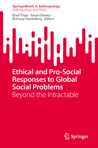 Ethical and Pro-Social Responses to Global Social Problems