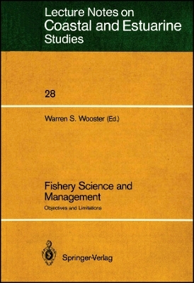 Fishery Science and Management – Objectives and Limitations V28