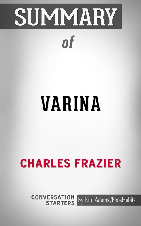 Summary of Varina: A Novel -  Paul Adams
