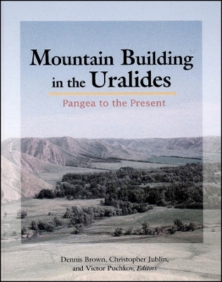 Mountain Building in the Uralides – Pangea to the Present, Volume 132