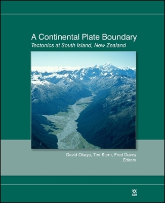 A Continental Plate Boundary &ndash; Tectonics at South Island, New Zealand - D Okaya
