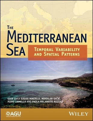 The Mediterranean Sea – Temporal Variability and Spatial Patterns