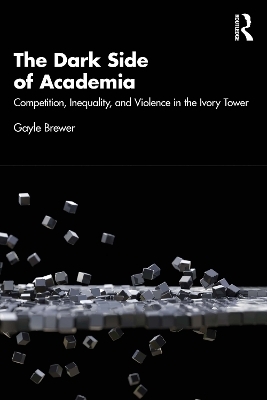 The Dark Side of Academia