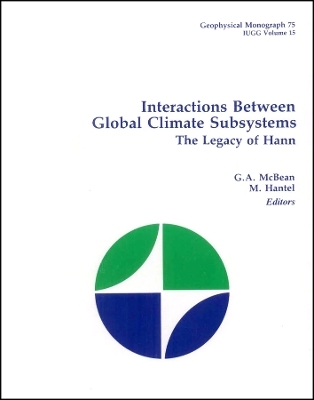 Interactions Between Global Climate Subsystems – The Legacy of Hann