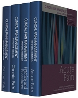 Clinical Pain Management Second Edition: 4 Volume Set - Rice, Andrew; Justins, Douglas; Newton-John, Toby; Howard, Richard; Miaskowski, Christine