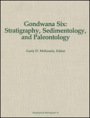 Gondwana Six – Stratigraphy, Sedimentology and Paleontology